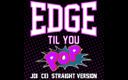 Camp Sissy Boi: Audio uniquement - Edge jusqu&amp;#039;à ce que vous affilée la version...