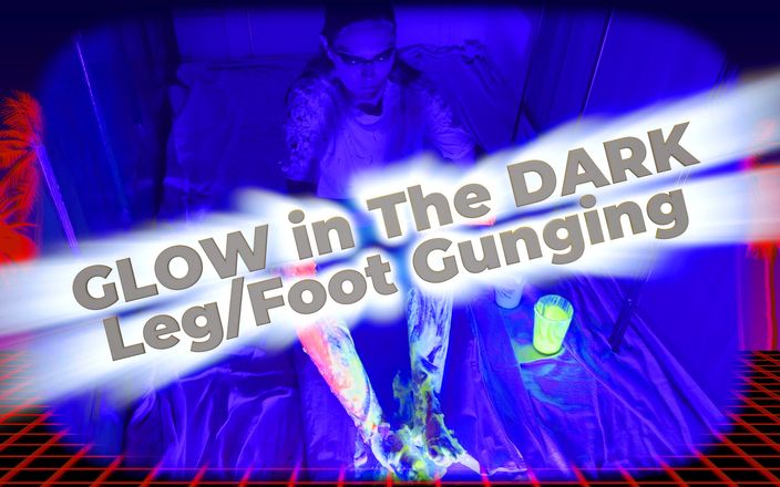 Wamgirlx: Glow in the dark Uv Gunging - gambe e piedi!