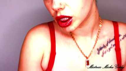 Goddess Misha Goldy: Cum to my red glossy lips and red lustful shapes