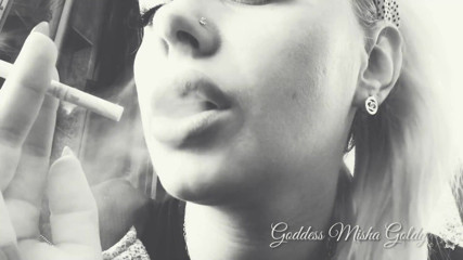 Goddess Misha Goldy: Total smokerizing