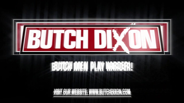 Butch Dixon: Harley Everett & Diesel O'green