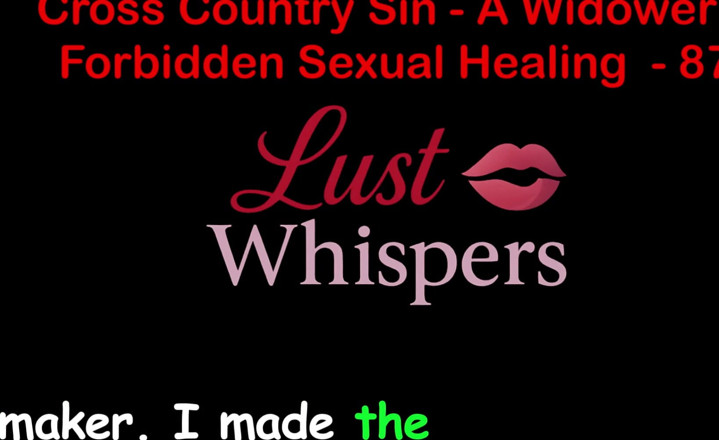 LustWhispers: 越野罪一个寡妇的非法性治疗 第87部分 - 英语音频性爱故事