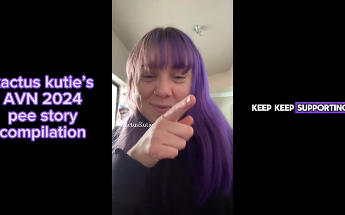 Kactus kutie: Avn 2024 Pee Story compilação