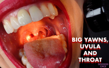 Goddess Circe: Big Yawns, Uvula dan Tekak (Permintaan Video)