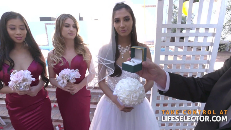 LifeSelector: Fuck your bride, Gianna Dior &amp; Bridesmaids, Kristen Scott and Jade...