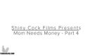 Shiny cock films: Ibu tiri butuh uang tunai