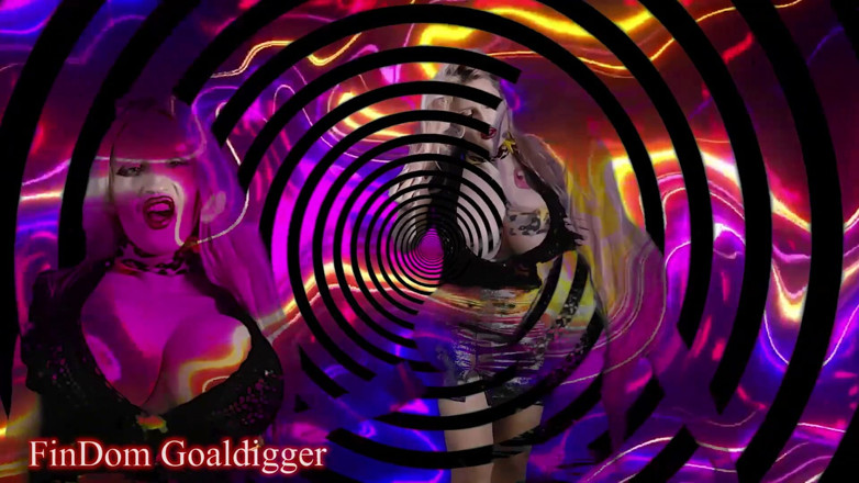 FinDom Goaldigger: Your mistress is here