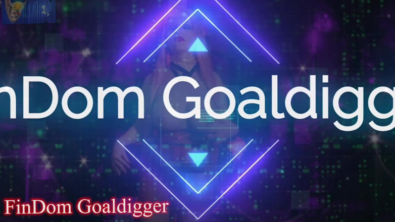 FinDom Goaldigger: Svět padavky