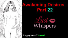 LustWhispers: 目覚めの欲望 - パート 22 - 字幕付き英語オーディオ ストーリー