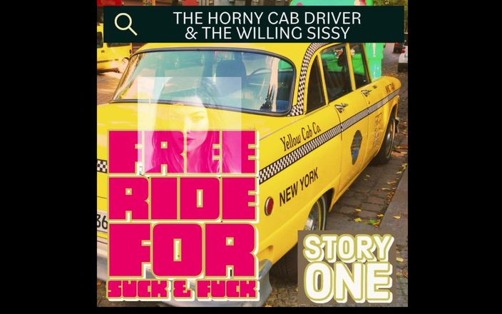Camp Sissy Boi: Nadržený taxikář a ochotný Sissy Story One