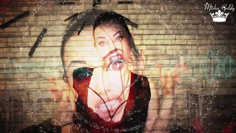 Goddess Misha Goldy: Сry creature! Everyone hates you!
