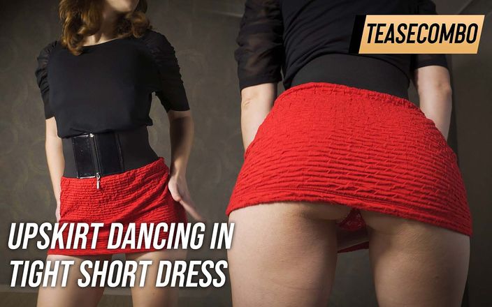 Teasecombo 4K: タイトなショートドレスで踊るスカートの下