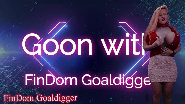 FinDom Goaldigger: Дорогий vip оргазм