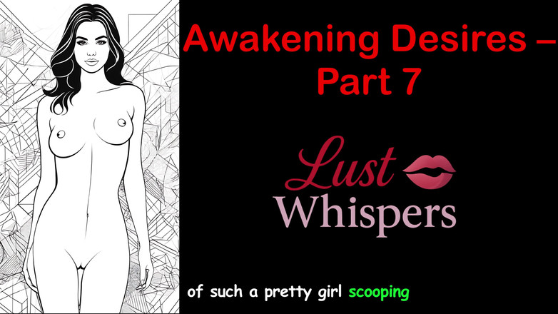 LustWhispers: जागरण इच्छाएं - भाग 7 - सबटाइटल के साथ अंग्रेजी ऑडियो कहानी