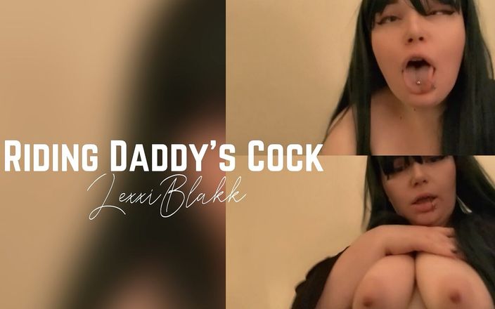 Lexxi Blakk: Cavalcando il cazzo di papà 2