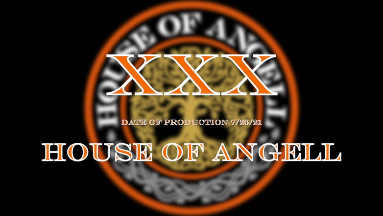 House of Angell: X X X