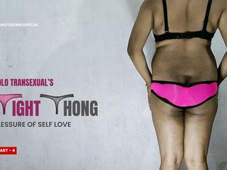 Shruteerani: Strakke string deel 4 - solo trans grote kont in lingerie