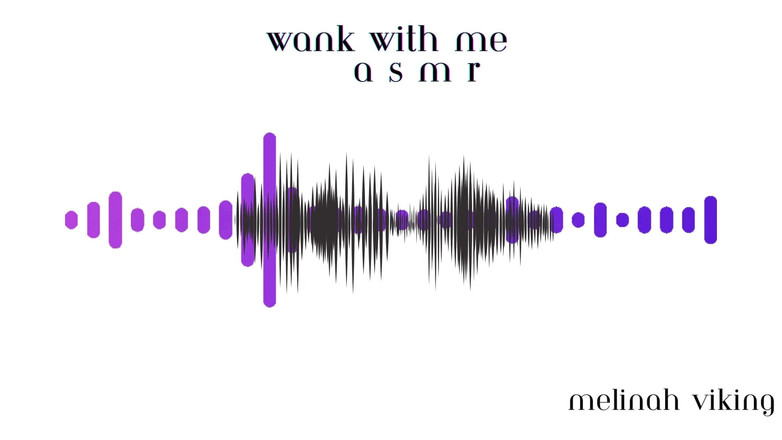 Melinah Viking: Wank se mnou Asmr