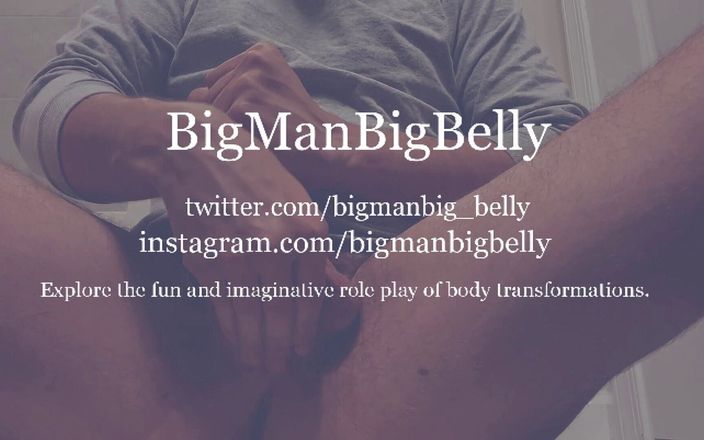 BigManBigBelly: 뚱뚱한 폭발은 도시의 남자를 팽창