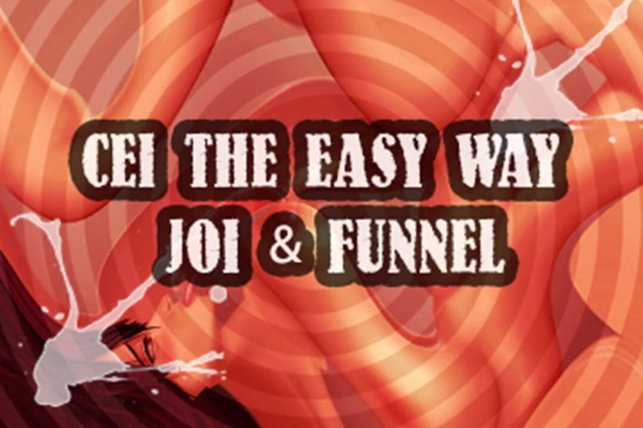Campsissyboi: AUDIO ONLY- CEI the easy way JOI funnel