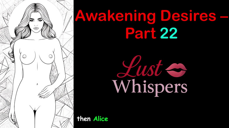 LustWhispers: Despertando desejos - parte 22 - história em áudio em inglês com legenda