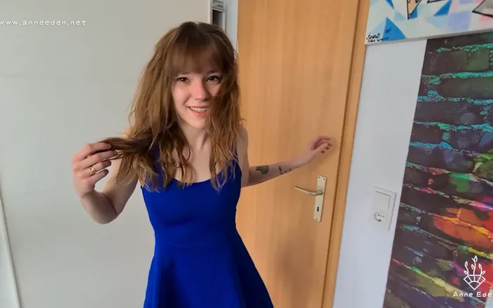 Anne Eden: With creamy pussy for a girls' night out!