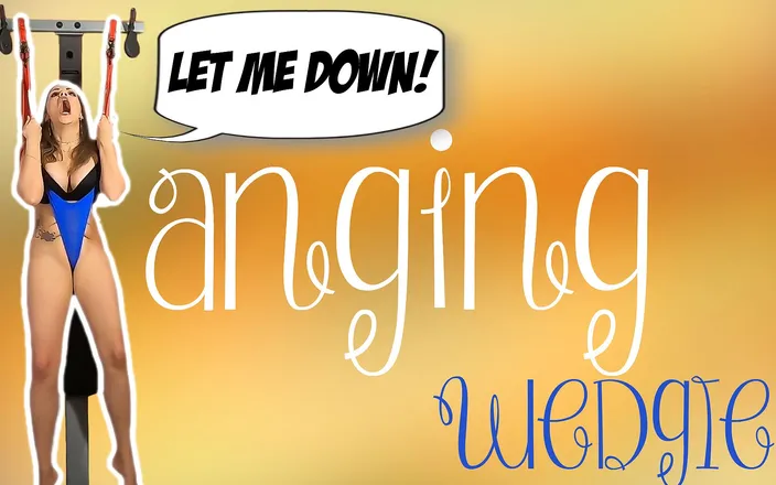 ImMeganLive: Hanging wedgie - ImMeganLive