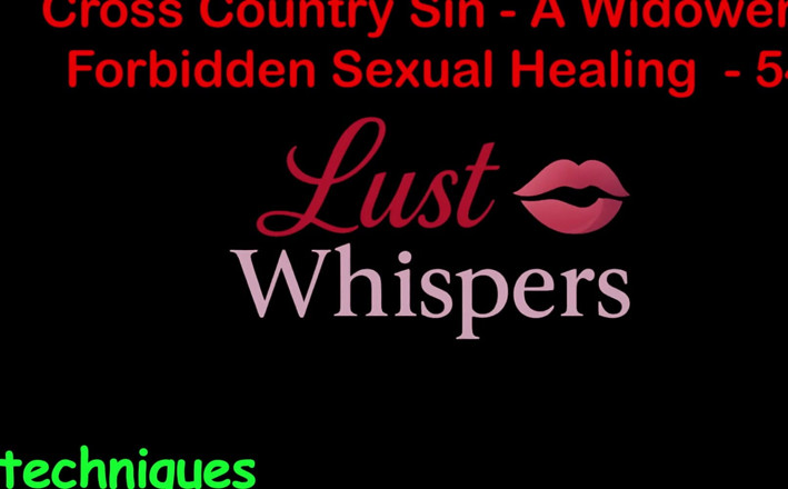 LustWhispers: Cross country sin a widower'ın yasadışı cinsel şifası bölüm 54 - İngilizce sesli seks...