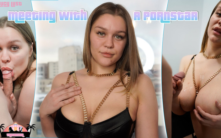 VRMansion: Lucy Lust - Rencontre Avec Une Star Du