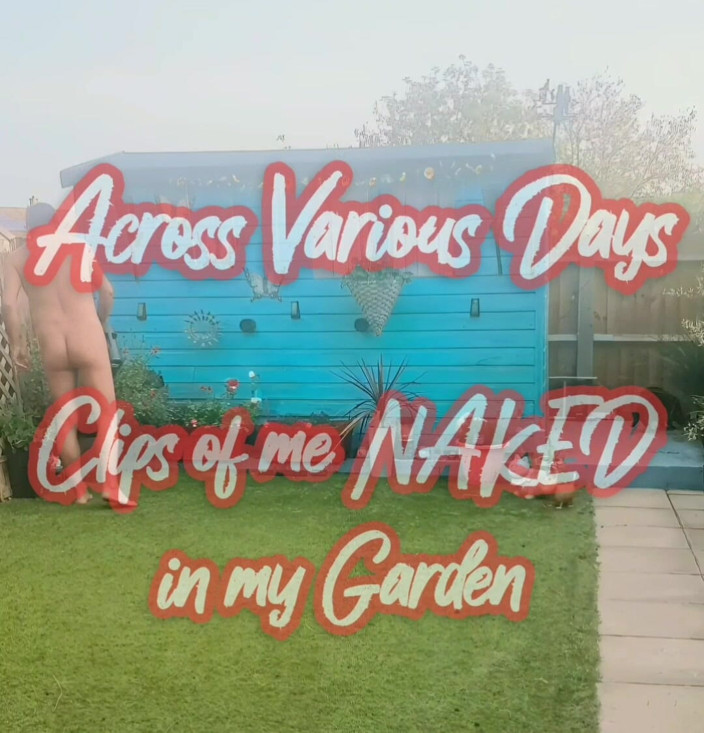 MaleModel: Naked in My Garden (various Days)