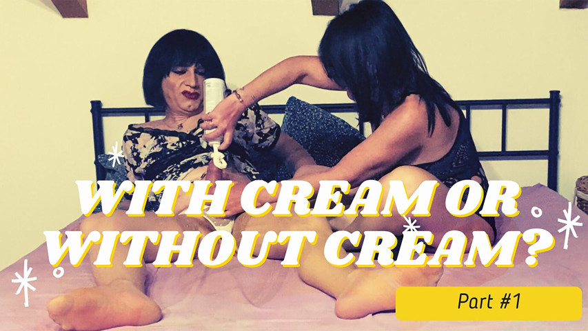 With Cream or Without Cream - Crossdresser and MILF (Emily Rossi)