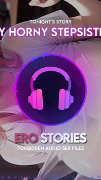 Ero Stories: Adik tiriku yang sange (audio, asmr, whisper, menggoda & sensual)