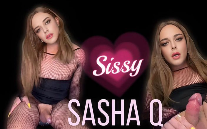 Sasha Q: Sissy-sperma-eruption