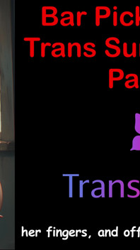 Bar seks trans yarak şoku - bölüm 3