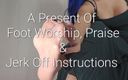 Freya Reign: Um presente de adoração ao pé, elogios e instruções para...