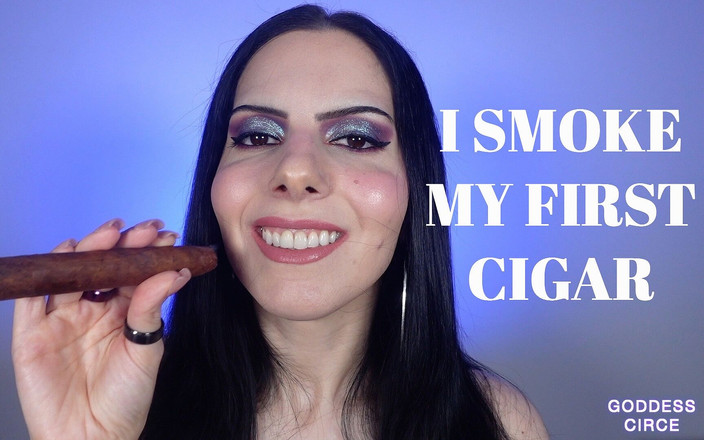 Goddess Circe: Fumo Il Mio Primo Sigaro