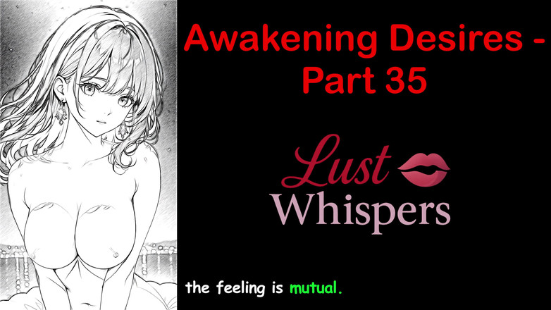 LustWhispers: Probuzení tužeb - Část 35 - Anglický audio příběh s titulky