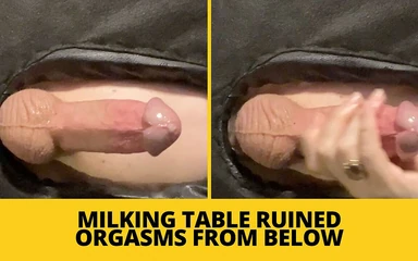 BJQueen and Rod: Milking Table Ruined Orgasms From Below