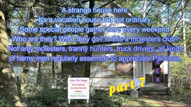 Pai-chan: Strange House in the Forest Village Part 7