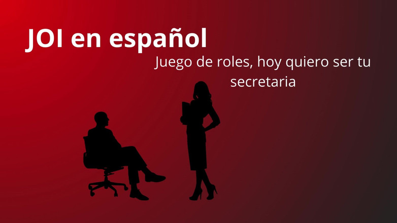 Theacher sex: JOI ve španělštině, hraní rolí. Dnes se stává tvou sekretářkou