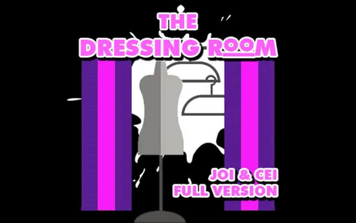 Campsissyboi: Fitting Room JOI and CEI
