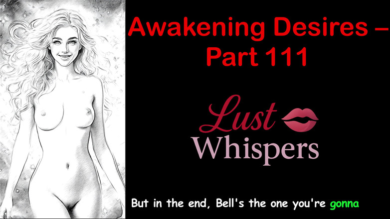 LustWhispers: Probuzení tužeb - část Sto - Anglický zvukový příběh s titulky