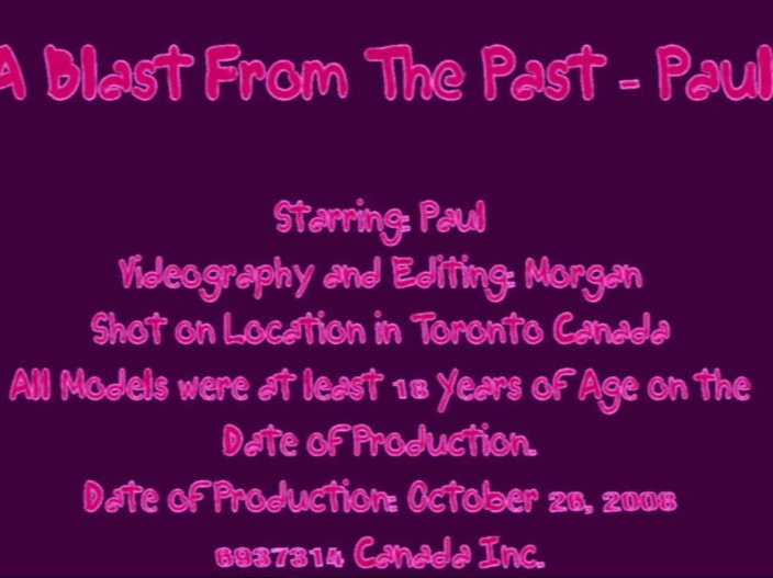 The Great Canadian Male: A blast from the past - Paul