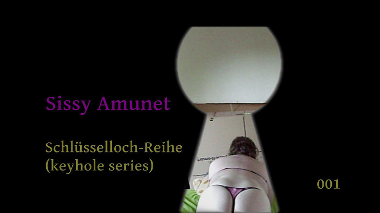 Sissy Amunet: Keyhole serie episodio 001