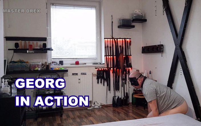 Master Drex: Georg in Action