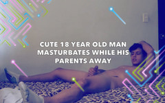 Evan pervert: 可爱的 18 岁男人在他父母不在的时候自慰