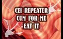 Camp Sissy Boi: AUDIO ONLY - CEI repeater crot untukku dan telan sperma banci...