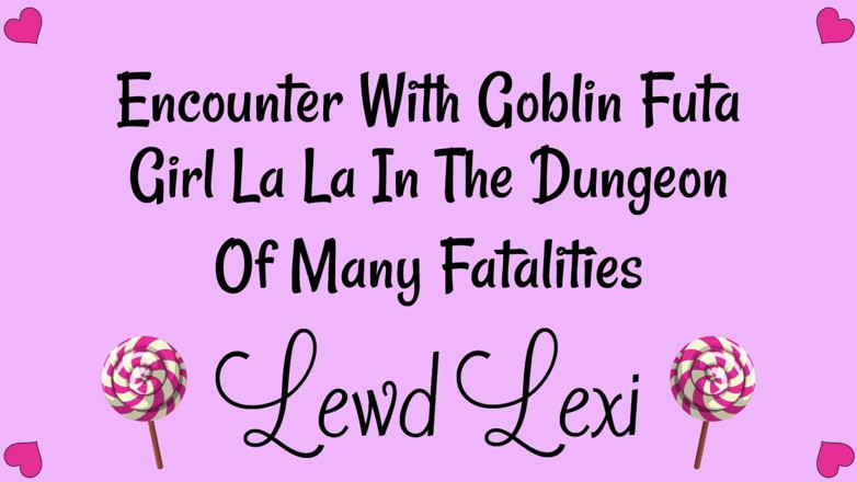 Lewd Lexi: Awek Goblin Futa menyembuhkan awak audio