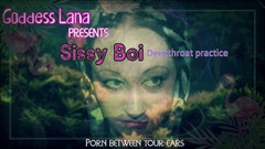 Campsissyboi: Audio only - Sissy boi deep throat practice