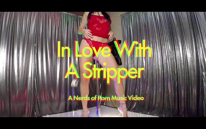 Nerds Of Porn: Zamilovaná do striptérky: šprti porno hudebního videa